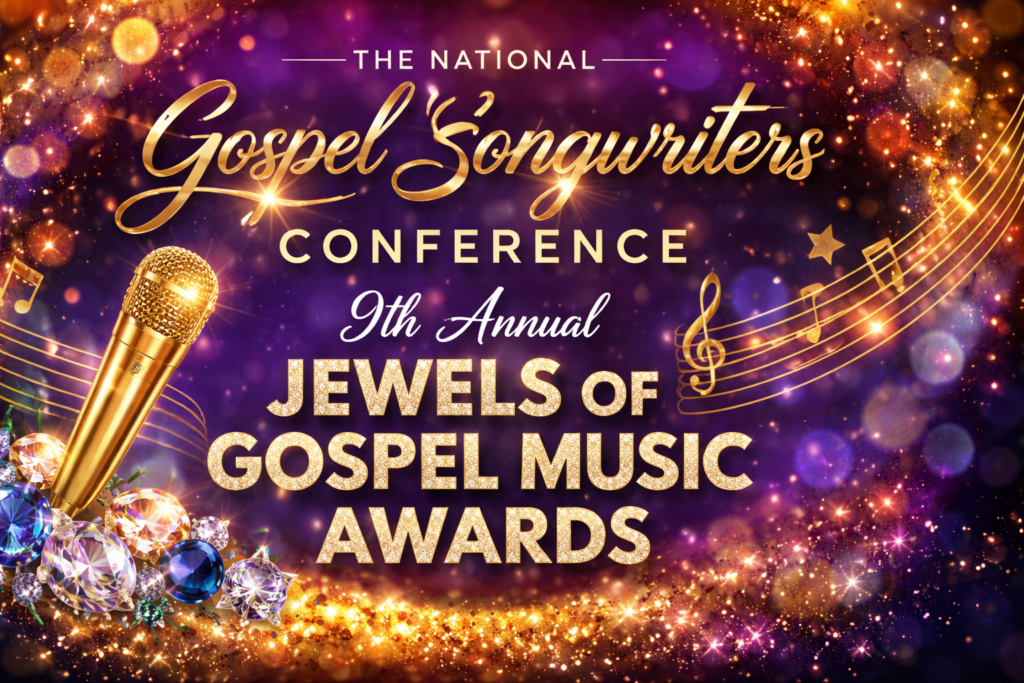 The National Gospel Songwriters Conference 9th Annual Jewels Of Gospel Music